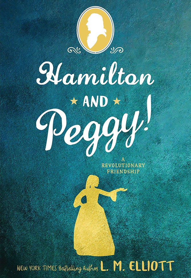 L.M. Elliott  will celebrate her newest book, “Hamilton and Peggy!: A Revolutionary Friendship.”