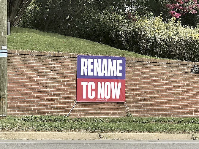 A 5-foot-by-4-foot, 20-square-foot banner near the T.C. Williams campus advocates for a more decisive approach to renaming the high school. It exceeded the Zoning Board’s square footage requirements and had to be taken down.